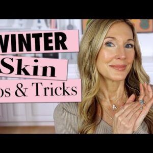 How To Keep Your Skin Hydrated & Glowy This Winter! Body + Face!